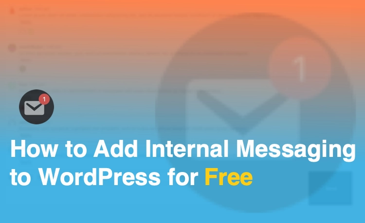 Internal messaging WordPress Free